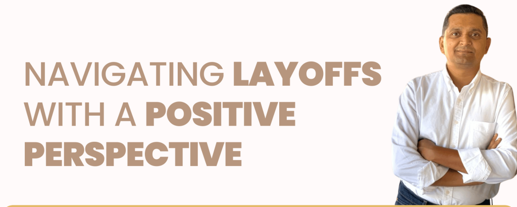 Navigating Layoffs with a Positive Perspective Banner